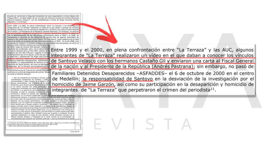 Los vínculos entre el grupo armado y el exjefe de seguridad de Álvaro Uribe Vélez quedaron plasmados en una sentencia del Tribunal de Justicia Transicional de Medellín que profirió en contra de integrantes del extinto Bloque Cacique Nutibara. Cortesía Revista RAYA