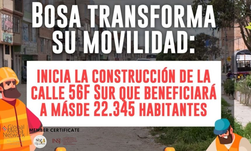 Arranca la construcción de la calle 56F Sur en Bosa: una obra clave para la movilidad y el espacio público