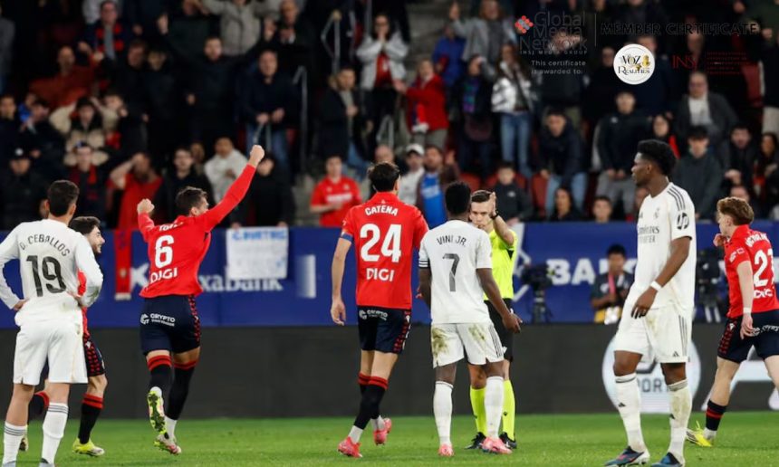 Osasuna rompe 15 años sin vencer al Real Madrid en El Sadar y sacude LaLiga EA Sports